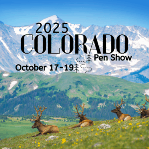 Pen Show Appointments - Denver, Colorado 2025